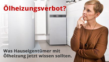 Was Ölheizungsbesitzer jetzt wissen sollten