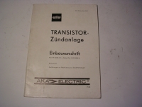 Einbauvorschrift Transistor-Zündanl.