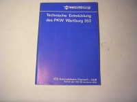 Techn. Entwicklung PKW-Wartburg 353