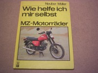 Wie helfe ich mir selbst MZ-Motorräder