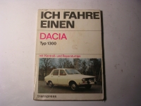 Ich Fahre einen Dacia Typ 1300