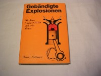 Gebändigte Explosion