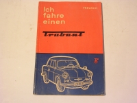 Ich Fahre einen Trabant  / BE./MO. / 1959