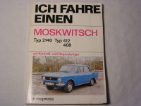 Moskwitsch 2140 / 412 / 408 / MO. / 1974