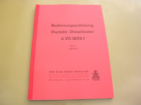 Viertakt-Dieselmotor 6VD18/15-1 / BE. / 1977 / Band 1