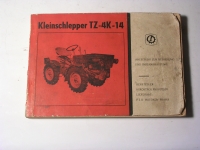 Kleinschlepper TZ-4K-14 / MO. / BE. / EL.