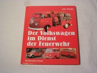 Der VW im Dienst der Feuerwehr