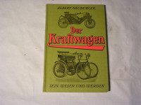 Der Kraftwagen / Albert Neuburger