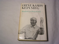 Ohne Kampf kein Sieg - Manfred v. Brauchitsch