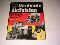 Verdiente Aktivisten / Frank Rönicke