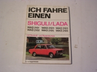 ICH FAHRE EINEN SHIGULI/LADA