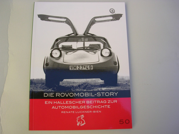 Die Rovomobil-Story / Renate Luckner-Bien