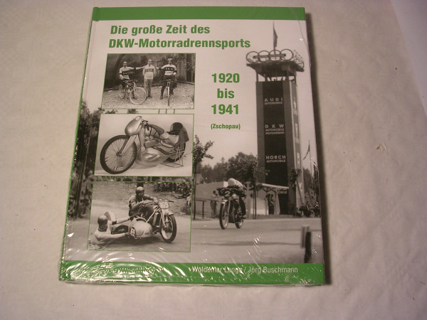 Die große Zeit des DKW-Motorradrennsports