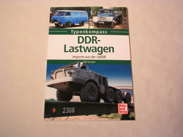 DDR-Lastwagen -Importe aus der UdSSR