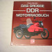 Das Große DDR Motorradbuch / Frank Rönicke