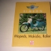 Simson - Mopeds - Mokicks u. Roller