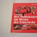 Der VW im Dienst der Feuerwehr