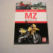 MZ Motorräder seit 1950 / Andy Schwietzer